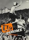U2 Go Home: Live From Slane Castle [2002 video]
