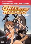 Gate Keepers, Vol. 2: New Fighters!