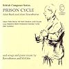Prison cycle : and songs and piano music by Rawsthorne and McCabe