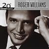 20th Century Masters - The Millennium Collection : The Best of Roger Williams
