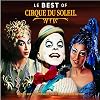 Le Best of Cirque du Soleil