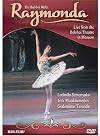 Glazunov - Raymonda / Bolshoi Ballet, Ludmila Semenyaka, Irek Moukhamedov