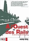A l'ouest des Rails
