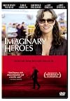 Imaginary Heroes [2004 film]