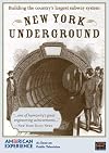 American Experience: New York Underground [1997 TV episode]