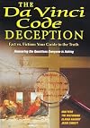 The Da Vinci Code Deception: Solving the 2000 Year Old Mystery [2005 TV Movie]