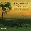 Ives: A Song For Anything