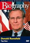 Donald Rumsfeld: Top Gun (A&E Biography) [2005 TV episode]
