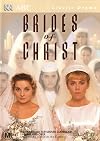 Brides of Christ: The Complete Series