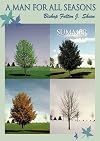 A Man for All Seasons: Summer