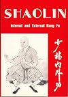 Shaolin Internal and External Kung Fu