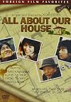 All About Our House