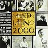 Caracter Latino 2000 [Import anglais]