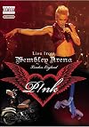 Pink - Live from Wembley Arena