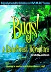 Bugs! A Rainforest Adventure [2003 film]