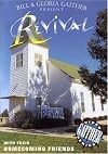 Bill & Gloria Gaither and Their Homecoming Friends: Revival