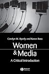 Women and Media: A Critical Introduction
