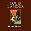 Horse Heaven (Dramatized)