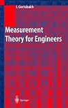 Measurement theory for engineers