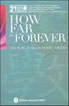 How Far "Forever"
