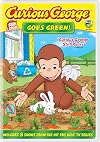 Curious George Goes Green! [Videorecording]