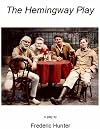 The Hemingway Play