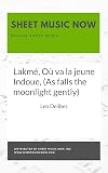 Où va la jeune Indoue, (Indian Bell Song)