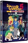Le club des 5, saison 1a