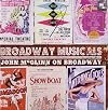 Broadway Musicals : John McGlinn on Broadway : Berlin : Annie Get Your Gun + Gershwin : overtures + Kern : Showboat + Kern : Jerome Kern Treasury + Kern : overtures + Lerner & Loewe : Brigadoon + Porter : Anything Goes + Porter : Kiss Me, Kate + Porter : overtures and dances + Weill : Kurt Weill on Broadway + Broadway showstoppers [sound recording]