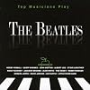Top Musicians Play the Beatles