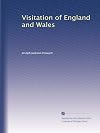Visitation of England and Wales: Volume 1, 1893