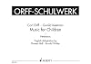 Music for Children: Pentatonic. Vol. 1: Hall