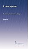 A new system: Or, An analysis of antient mythology (Volume 5)