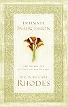Intimate Intercession: The Sacred Joy of Praying for Others