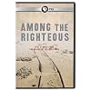 Among the Righteous: Lost Stories from the Holocaust in Arab Lands