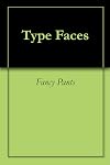 Type Faces