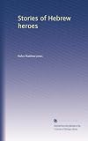 Stories of Hebrew heroes