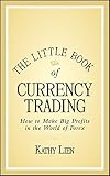 The Little Book of Currency Trading