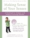 Making Sense of Your Senses: A Workbook for Children with Sensory Processing Disorder (Instant Help)