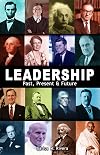 Leadership: Past, Present & Future