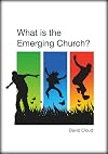 What is the Emerging Church?