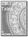 2 Cautionary Tales