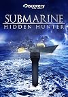 Submarine: Hidden Hunters