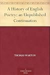 A History of English Poetry: an Unpublished Continuation