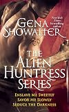 Alien Huntress: Enslave Me Sweetly | Savor Me Slowly | Seduce the Darkness