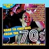 Hard To Find Hits From The 70s Volume 1