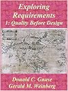 Exploring Requirements 1: Quality Before Design