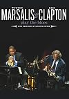 Wynton Marsalis And Eric Clapton Play The Blues-Live From Jazz At Lincoln Center (CD/DVD)
