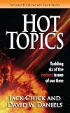Hot Topics "They're Gay -- and They Want Your Kids"