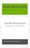 Sue Me from "Guys and Dolls"
